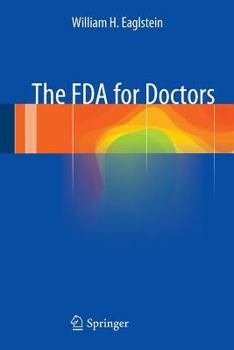 Paperback The FDA for Doctors Book