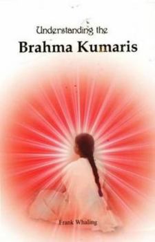 Paperback Understanding the Brahma Kumaris Book