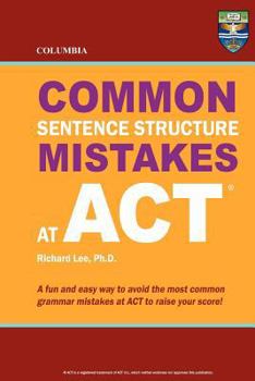 Paperback Columbia Common Sentence Structure Mistakes at ACT Book