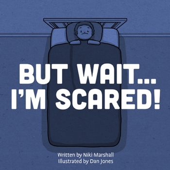 Paperback But Wait . . . I'm Scared! Book