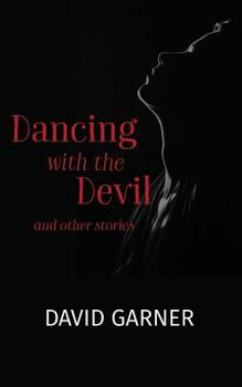 Paperback Dancing with the Devil: and other stories Book