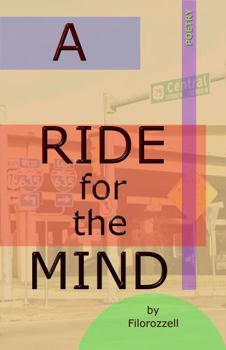 Paperback A Ride For The Mind Book