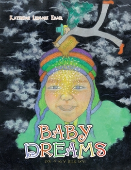 Paperback Baby Dreams: (For a Very Little Boy) Book