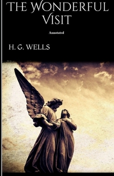 Paperback The Wonderful Visit Annotated Book