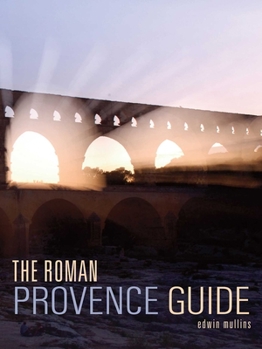 Paperback The Roman Provence Guide Book