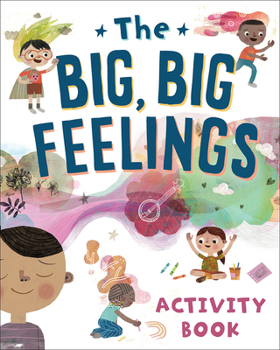 Paperback The Big, Big Feelings Activity Book