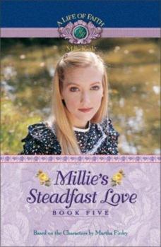 Paperback Millie's Steadfast Love Book