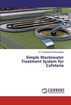 Paperback Simple Wastewater Treatment System for Cafeteria Book