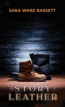 Hardcover The Story of Leather Book