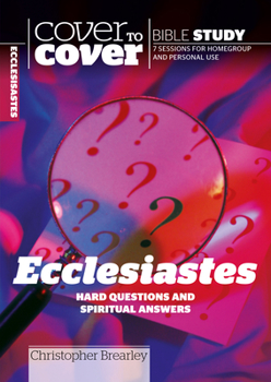 Paperback Ecclesiastes: Hard Questions and Spiritual Answers Book