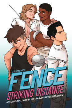 Striking Distance - Book #1 of the Fence