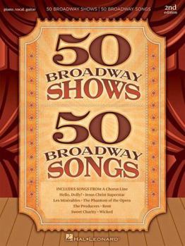 Paperback 50 Broadway Shows/50 Broadway Songs Book