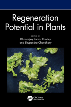 Hardcover Regeneration Potential in Plants Book