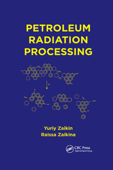 Paperback Petroleum Radiation Processing Book