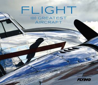 Hardcover Flight: 100 Greatest Aircraft Book