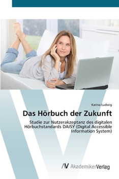 Paperback Das Hörbuch der Zukunft [German] Book