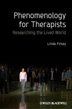 Paperback Phenomenology for Therapists Book