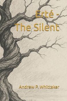 Erté - The Silent
