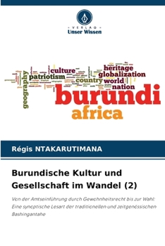 Burundische Kultur und Gesellschaft im Wandel (2)