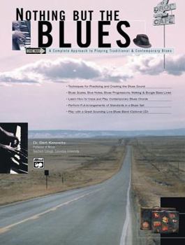 Paperback Nothing But the Blues: Book & CD Book