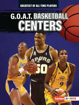 Paperback G.O.A.T. Basketball Centers Book