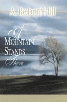 Paperback A Mountain Stands There Book