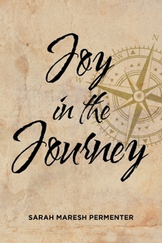 Paperback Joy in the Journey Book