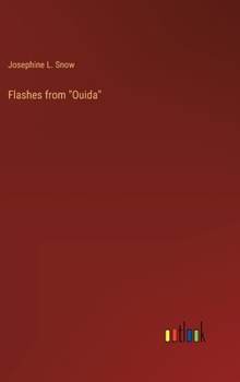 Hardcover Flashes from "Ouida" Book
