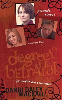 Paperback Sierra's Story (Degrees of Betrayal) Book