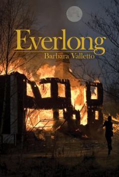 Everlong - Book #2 of the Maya Holworth Trilogy