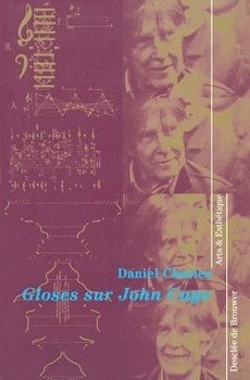 Paperback Gloses sur John Cage: suivies d'une Glose sur Meister Duchamp [French] Book