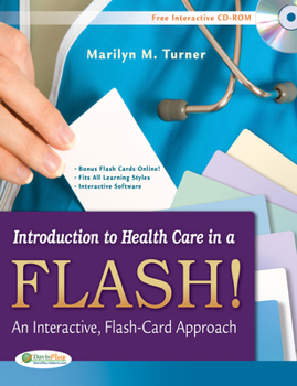 Paperback Introduction to Health Care in a Flash!: An Interactive, Flash-Card Approach [With CDROM] Book