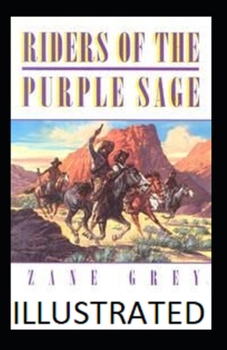 Paperback Riders of the Purple Sage Illustrated Book