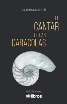 Paperback El cantar de las caracolas [Spanish] Book