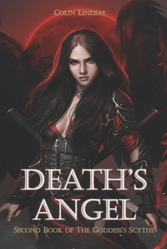 Death's Angel - Book #2 of the Goddess's Scythe