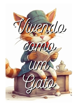 Paperback Vivendo como um Gato [Portuguese] Book