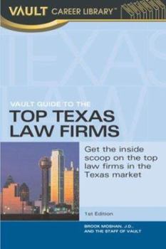 Paperback Vault Guide to the Top Texas Law Firms Book