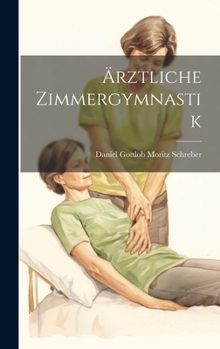 Hardcover Ärztliche Zimmergymnastik Book