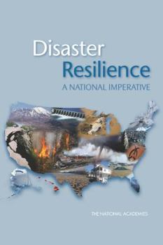 Paperback Disaster Resilience: A National Imperative Book