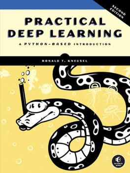 Paperback Practical Deep Learning, 2nd Edition: A Python-Based Introduction Book