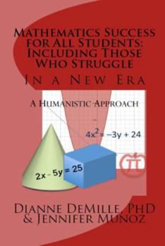 Paperback Mathematics Success for All Students: Including Those Who Struggle: In a New Era Book