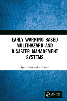 Paperback Early Warning-Based Multihazard and Disaster Management Systems Book