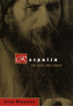 Hardcover Rasputin: The Saint Who Sinned Book