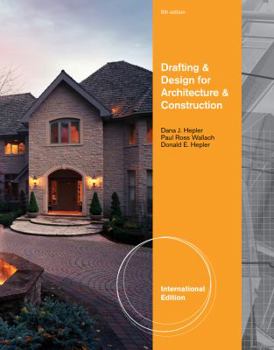 Paperback Drafting and Design for Architecture. Dana Hepler, Paul Ross Wallach, Donald Hepler Book