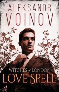Paperback Witches of London - Love Spell Book