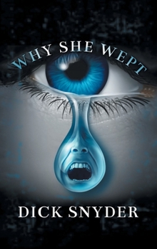 Hardcover Why She Wept Book