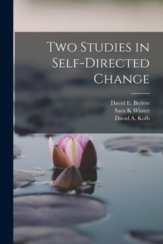 Paperback Two Studies in Self-directed Change Book