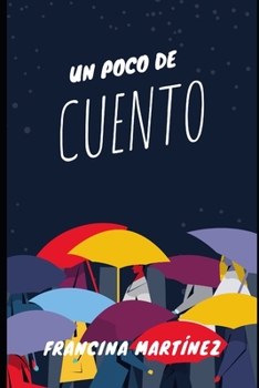 Paperback Un poco de cuento [Spanish] Book