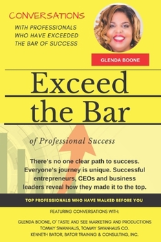 Paperback Exceed the Bar of Professional Success: Glenda Boone Book