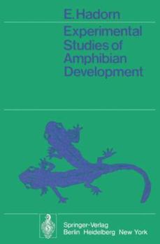 Paperback Experimental Studies of Amphibian Development Book